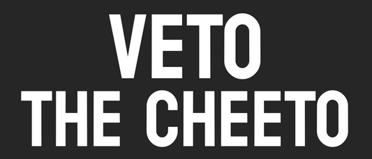Veto the Cheeto